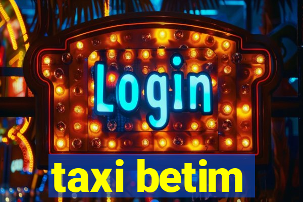 taxi betim